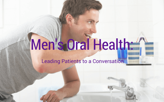 How Men’s Health Month Can Lead To a Conversation On Oral Health