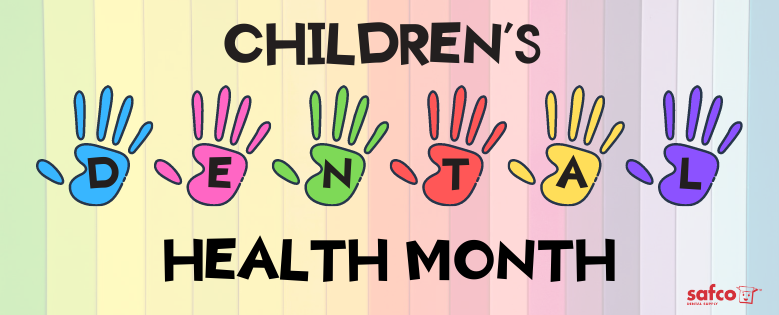 Children’s Dental Health Month