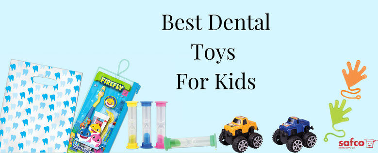 Best Dental Toys for Kids