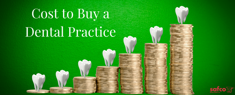 Cost to Buy a Dental Practice