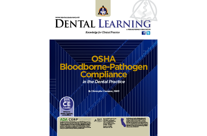 OSHA Bloodborne-Pathogen Compliance in the Dental Practice