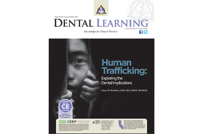 Human Trafficking: Exploring the Dental Implications